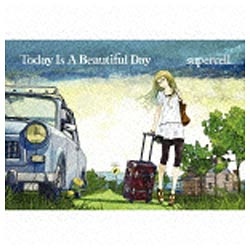 supercell/Today Is A Beautiful Day 初回生産限定盤 【CD】