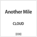 CLOUD/Another Mile yyCDz