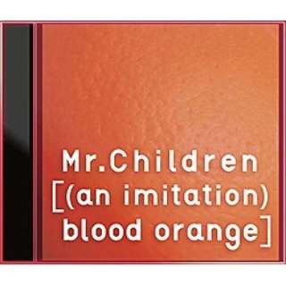 MrDChildren/[(an imitation) blood orange]  yyCDz