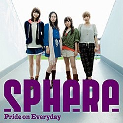 スフィア Pride on Everyday 激安 激安特価 直輸入品激安 送料無料 通常盤 CD