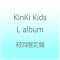 KinKi Kids/L album  yCDz_1