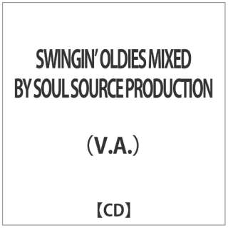 iVDADj/SWINGINf OLDIES MIXED BY SOUL SOURCE PRODUCTION yCDz
