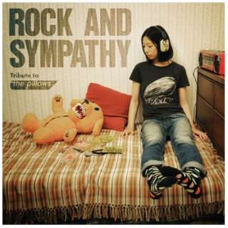 iVDADj/ROCK AND SYMPATHY -tribute to the pillows- yyCDz