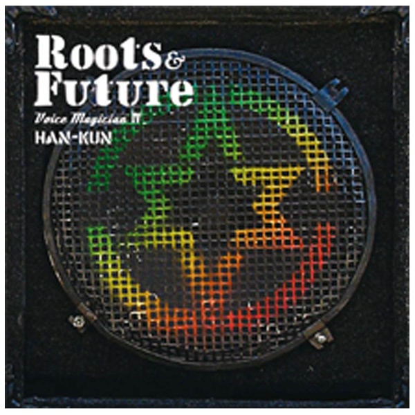 HAN-KUN/VOICE MAGICIAN IV ～Roots＆Future～ 通常盤 【CD】