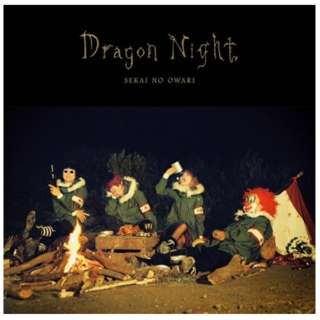 SEKAI NO OWARI/Dragon Night ʏ yCDz