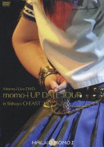 本日の目玉 momo−i 安売り UP DATE TOUR 2007．1．28 in O−EAST Shibuya
