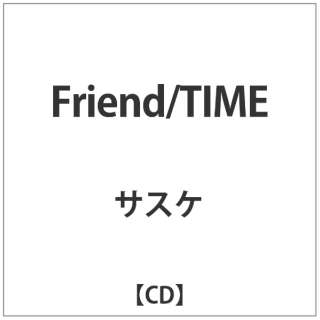TXP/ Friend^TIME yCDz