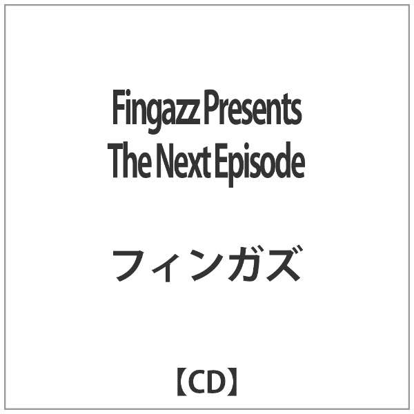 tBKY/Fingazz Presents The Next Episode yCDz_1