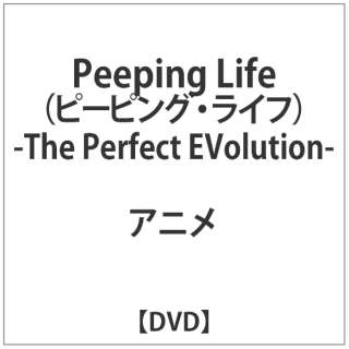 Peeping Lifeis[sOECtj -The Perfect Evolution- yDVDz