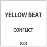 CONFLICT/ YELLOW@BEAT