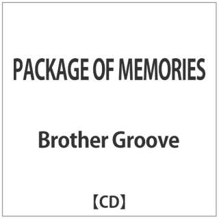 Brother@Groove/ PACKAGE@OF@MEMORIES