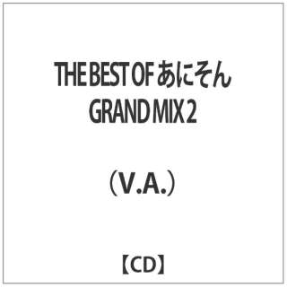 iVDADj/ THE BEST OF ɂ GRAND MIX 2