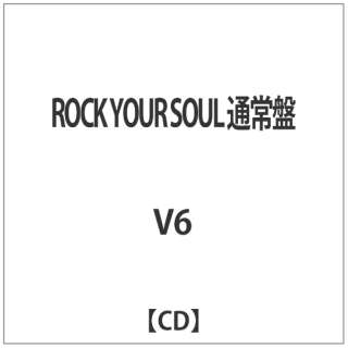 V6 Rock Your Soul 通常盤 Cd エイベックス エンタテインメント Avex Entertainment 通販 ビックカメラ Com