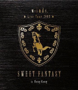 w-inds. Live Tour 2009 ”SWEET FANTASY”in Hong Kong [DVD]