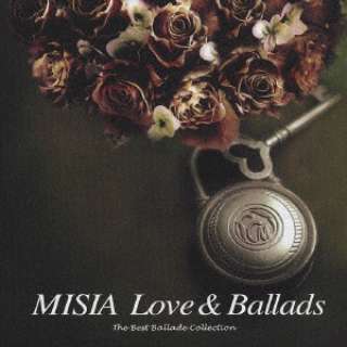 MISIA/ MISIA　Love＆Ballads　The　Best　Ballade　Collection 【CD】