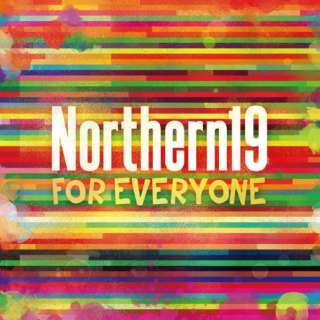 Northern19/ FOR EVERYONE yCDz