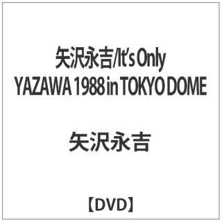 ig/Itfs Only YAZAWA 1988 in TOKYO DOME yDVDz
