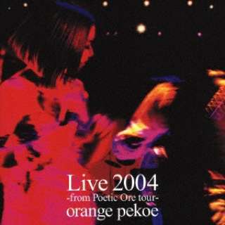 orange pekoe/ Live 2004 yCDz