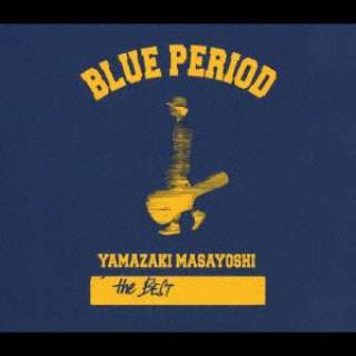 R܂悵/YAMAZAKI MASAYOSHI@the BEST/BLUE PERIOD yCDz