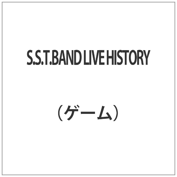 S．S．T．BAND LIVE ラッピング無料 HISTORY ストアー