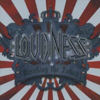 LOUDNESS/ Breaking@the@Taboo