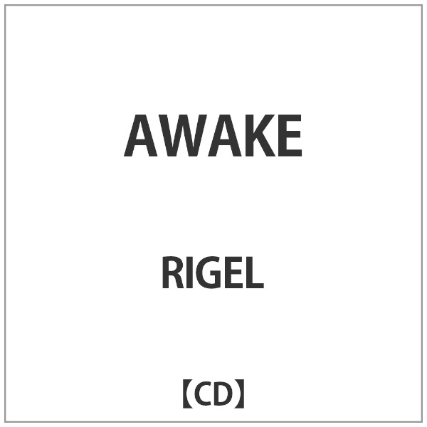 ランキングTOP10 お買い得 RIGEL AWAKE CD