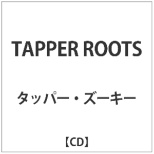 ^bp[EY[L[/TAPPER ROOTS yCDz