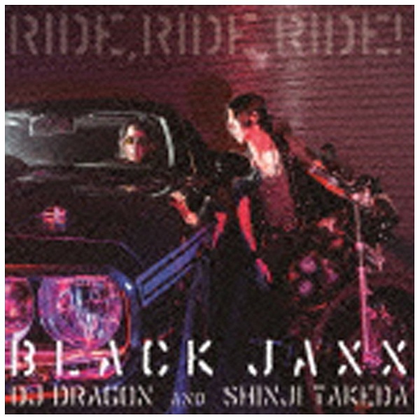 BLACK JAXX メーカー公式 CD RIDE，RIDE，RIDE 毎日続々入荷