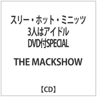 THE MACKSHOW/ X[zbg~jbc-3l̓ACh- SPECIAL EDITION yCDz