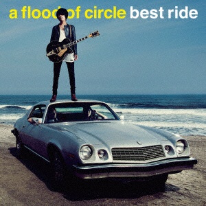 a flood of circle/ベストライド 【CD】 テイチクエンタテインメント 
