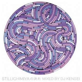 stillichimiya/stillichimiya̗ Mixed by DJ KENSEI yCDz