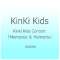 KinKi Kids/Kinki Kids Concert uMemories  Momentsv dl yu[C \tgz_1