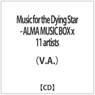 iVDADj/Music for the Dying Star - ALMA MUSIC BOX x 11 artists yCDz