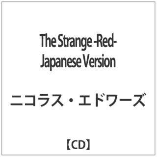 jRXEGh[Y/The Strange -Red- Japanese Version yCDz