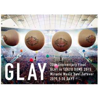 GLAY/20th Anniversary Final GLAY in TOKYO DOME 2015 Miracle Music Hunt Forever -STANDARD EDITION-iDAY1j yDVDz