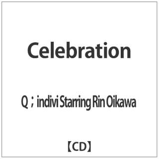 QGindivi Starring Rin Oikawa/Celebration yCDz