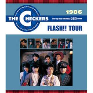 `FbJ[Y/THE CHECKERS u[C \tg Disc CHRONICLE 2015 seriesF1986 FLASHII TOUR yu[C \tgz