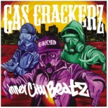 GAS CRACKERZ/Inner city beatz yCDz