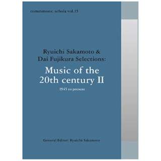 iNVbNj/commmonsF schola volD15 Ryuichi Sakamoto  Dai Fujikura SelectionsFMusic of the 20th century II - 194 yCDz