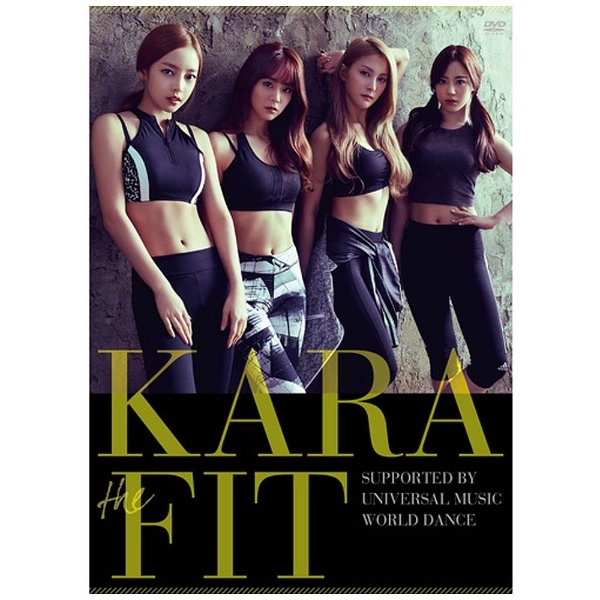 KARA/KARA the FIT 限定盤 【DVD】 ユニバーサルミュージック｜UNIVERSAL MUSIC 通販