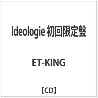 ET-KING/Ideologie  yCDz