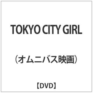 TOKYO CITY GIRL yDVDz