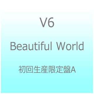V6/Beautiful World 񐶎YA yCDz