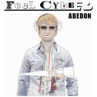 ABEDON/Feel Cyber yCDz