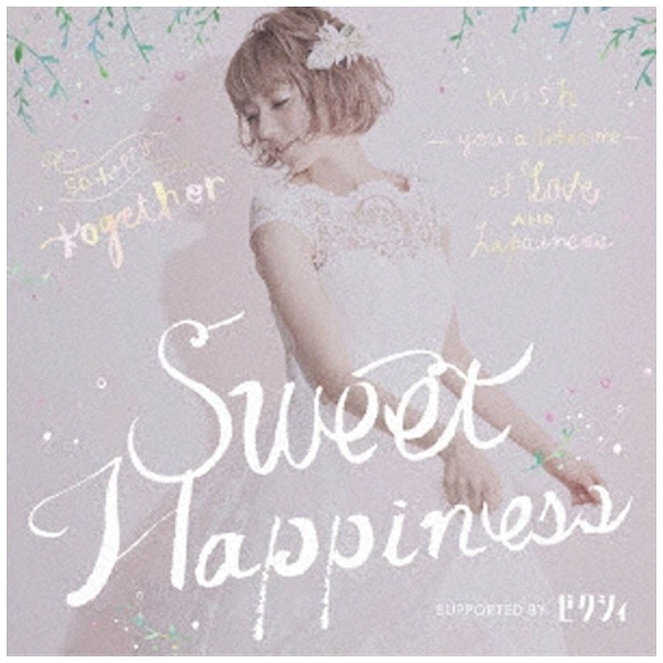 iVDADj/Sweet Happiness SUPPORTED BY [NVB yCDz