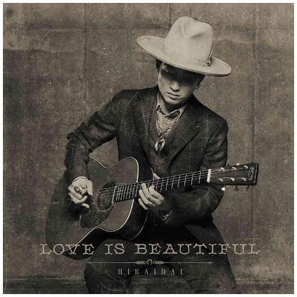 平井大/Love is Beautiful 【CD】