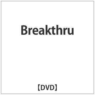 Breakthru yDVDz