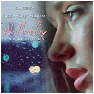 DJ OGGY/ No More Cry -RB Classics- yCDz