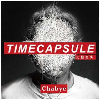 CHABYE/ TIME CAPSEL yCDz