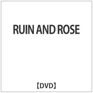 RUIN AND ROSE yDVDz